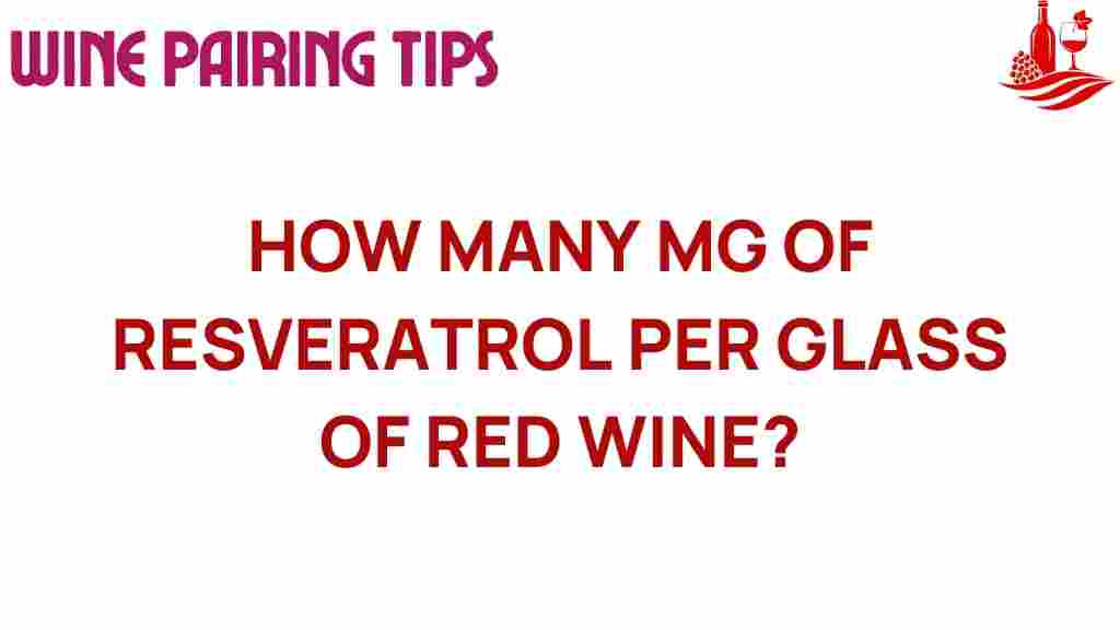 resveratrol-red-wine-content