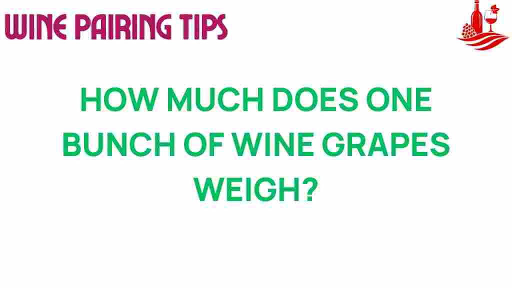 wine-grapes-weight