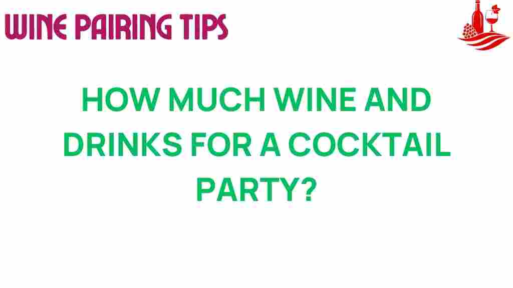 how-much-wine-drinks-cocktail-party