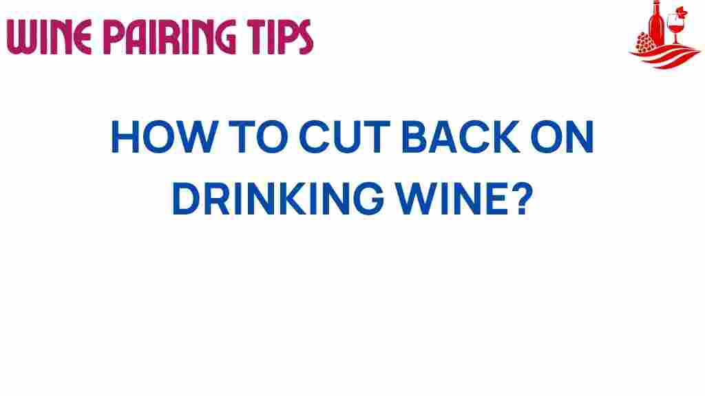 cut-back-on-wine