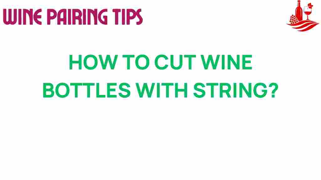 bottle-cutting-wine-technique