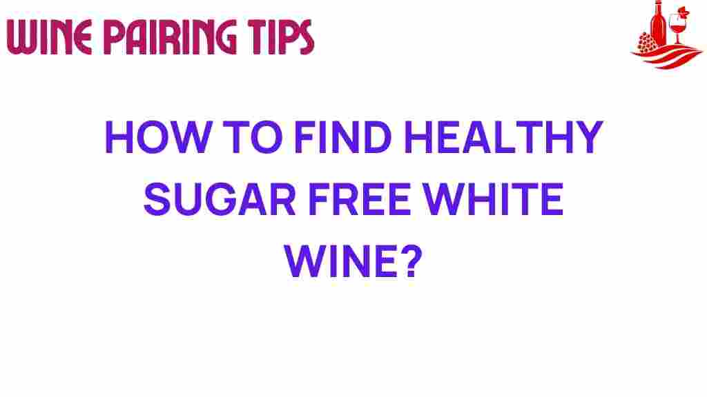 sugar-free-white-wine-guide