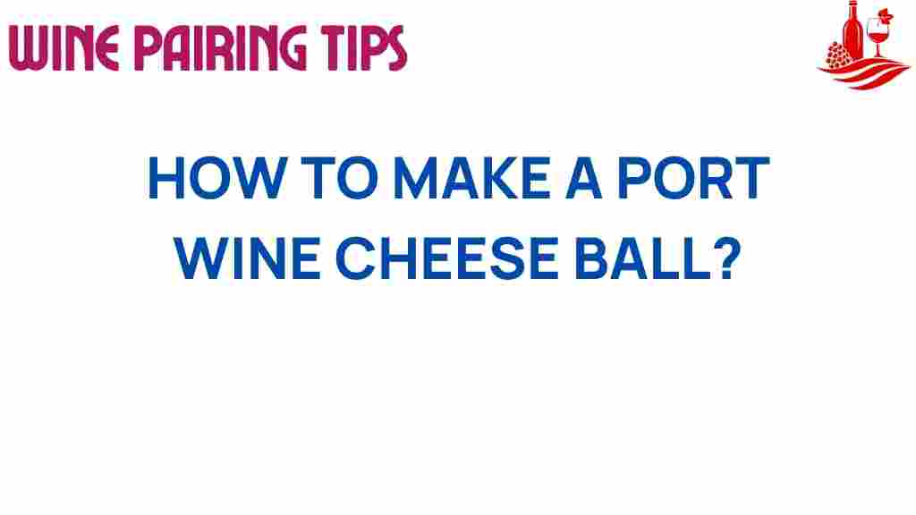 port-wine-cheese-ball-recipe