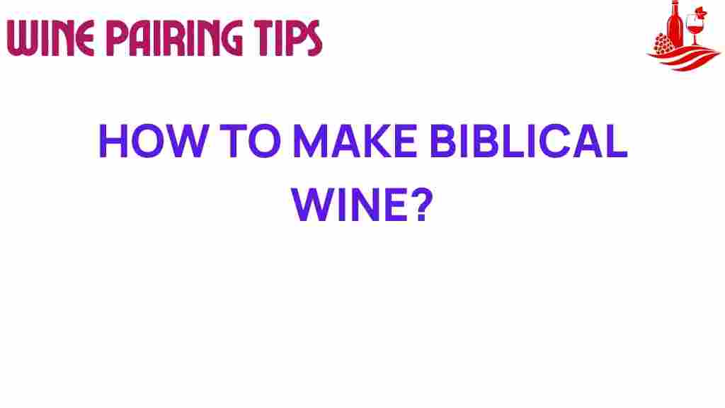 biblical-wine-secrets