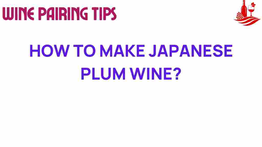 japanese-plum-wine-secrets