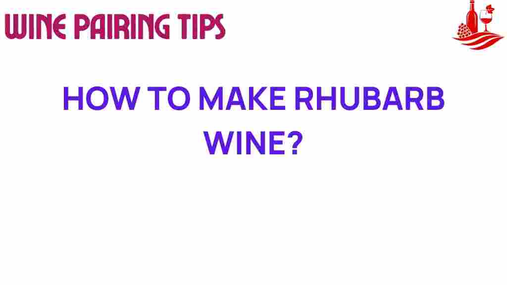 rhubarb-wine-secrets