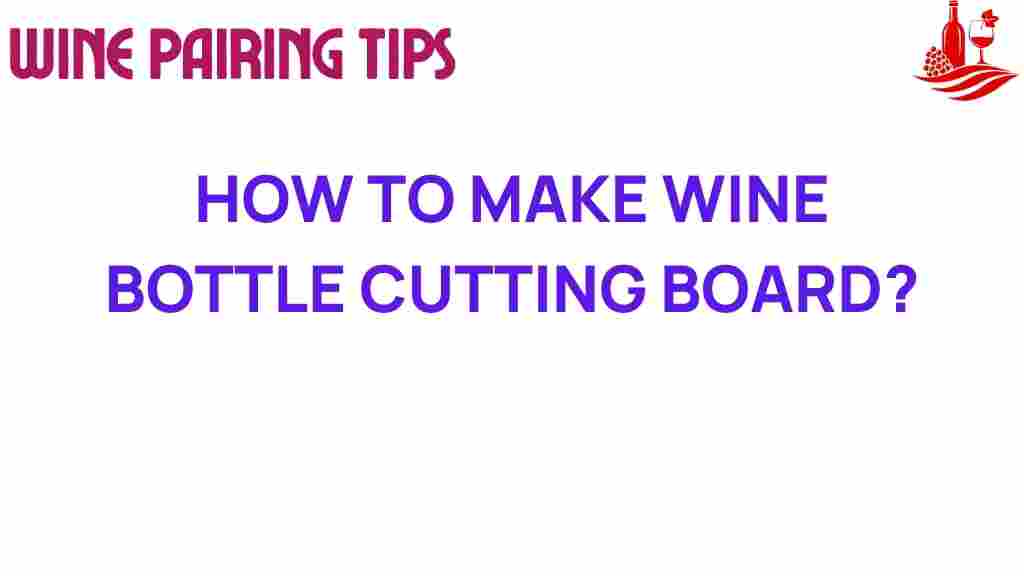 wine-bottle-cutting-board