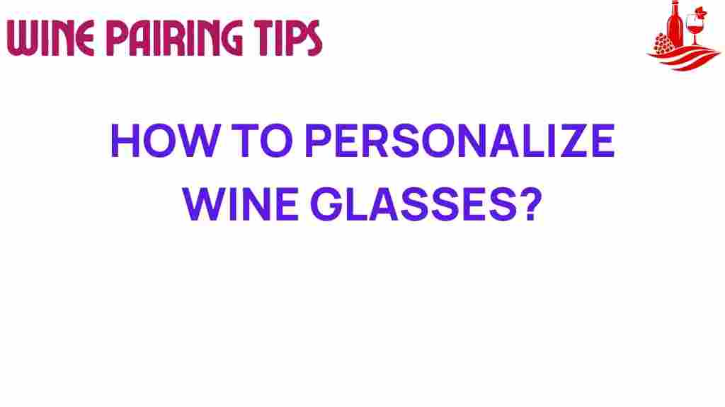 personalize-wine-glasses