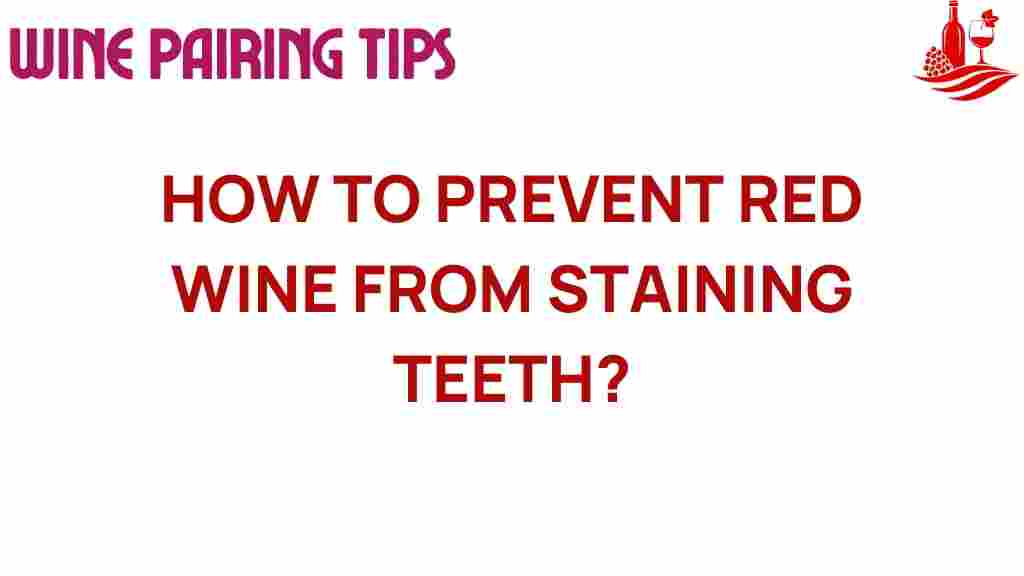 prevent-red-wine-staining-teeth