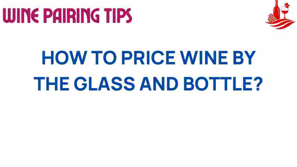 wine-pricing-glass-bottle