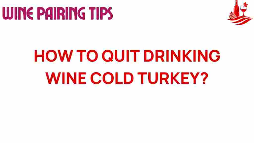 quit-drinking-wine-cold-turkey
