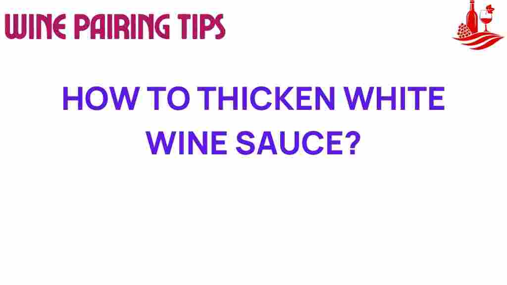 thickening-white-wine-sauce