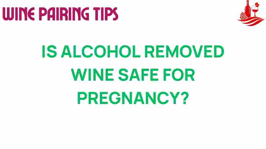 alcohol-removed-wine-safe-pregnancy