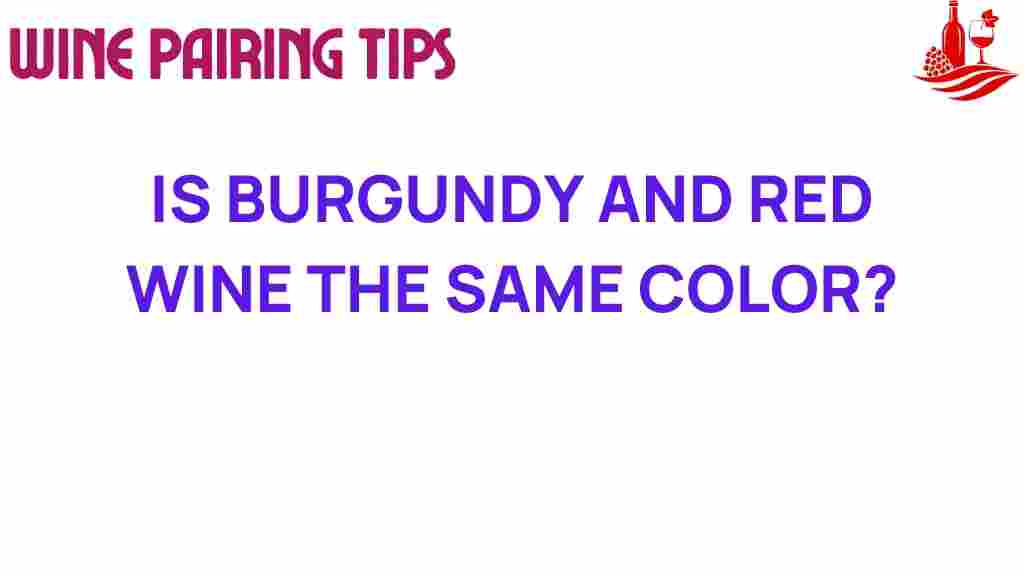 is-burgundy-red-wine-color