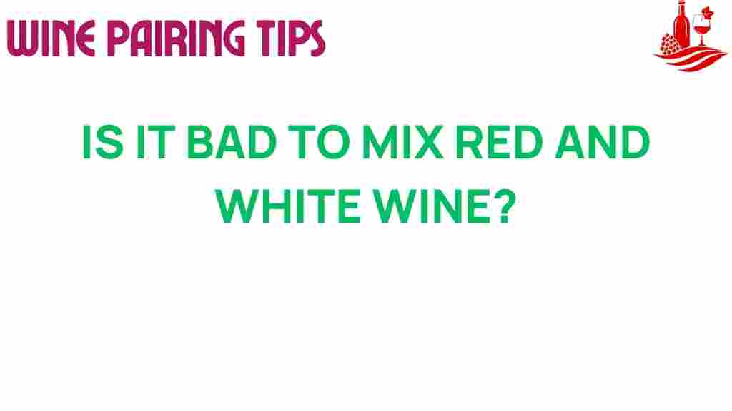 mixing-red-white-wine