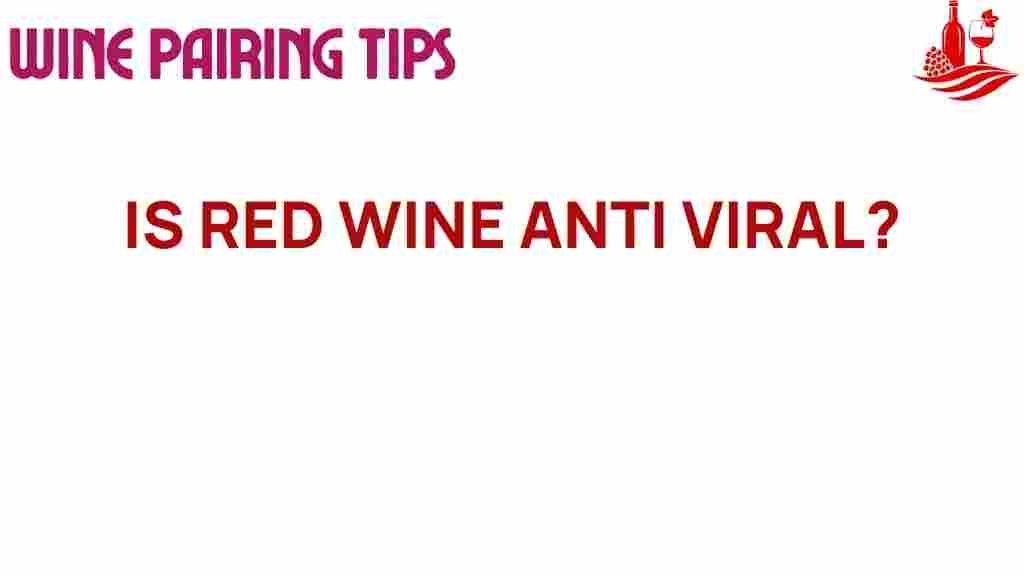 red-wine-antiviral-potential
