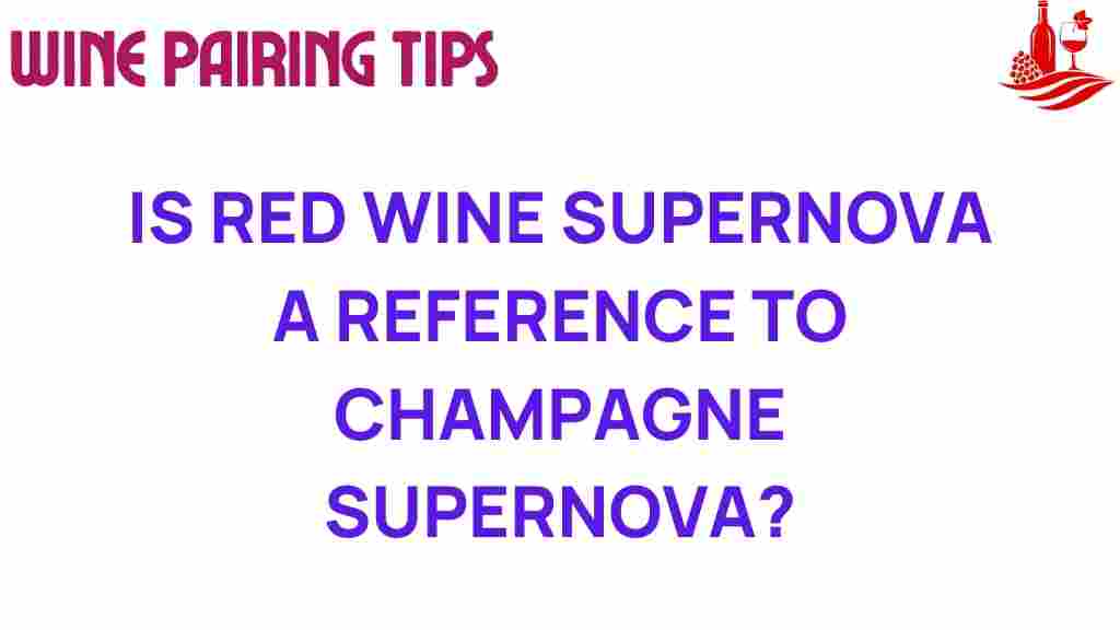 red-wine-supernova-champagne-supernova
