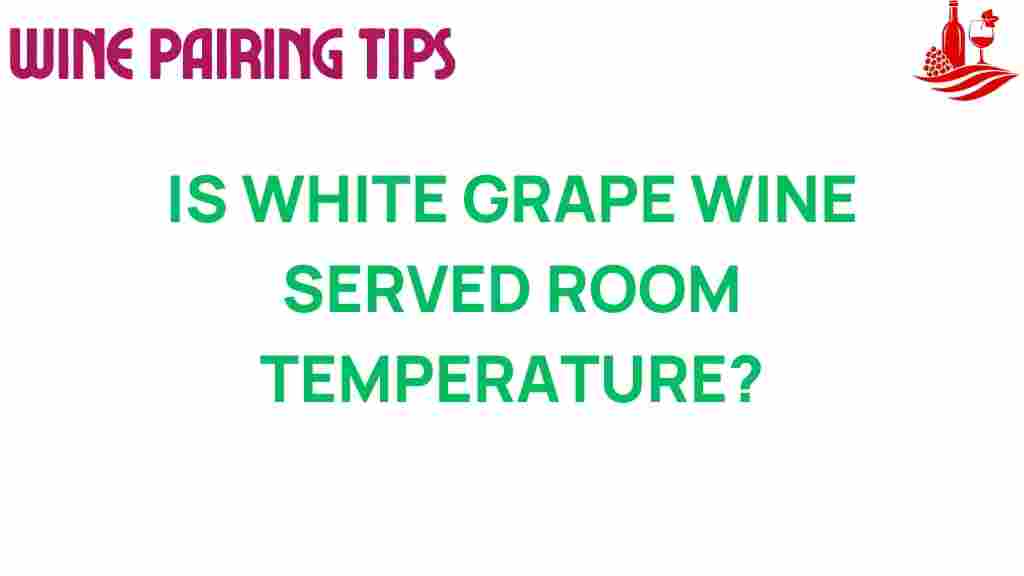 white-wine-serving-temperature