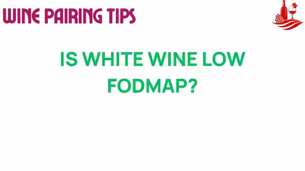 white-wine-low-fodmap