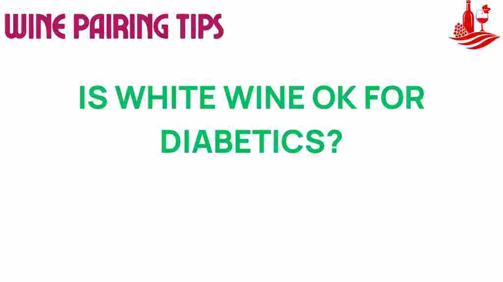 white-wine-diabetics-safety