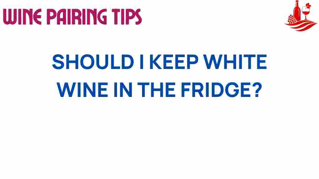 white-wine-in-the-fridge