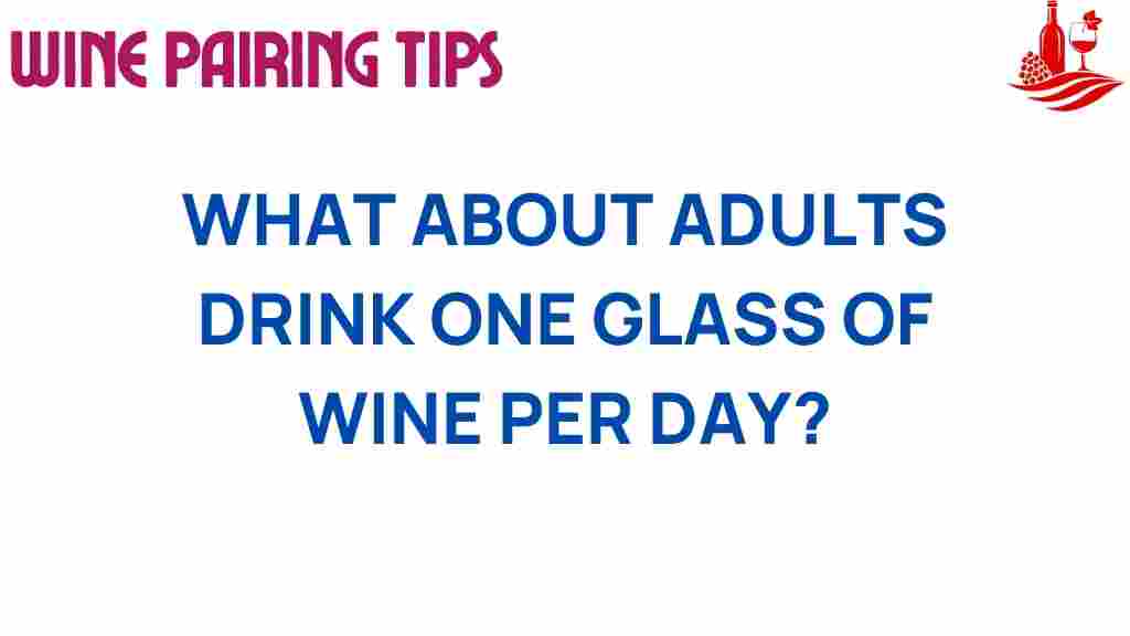 wine-benefits-one-glass-daily