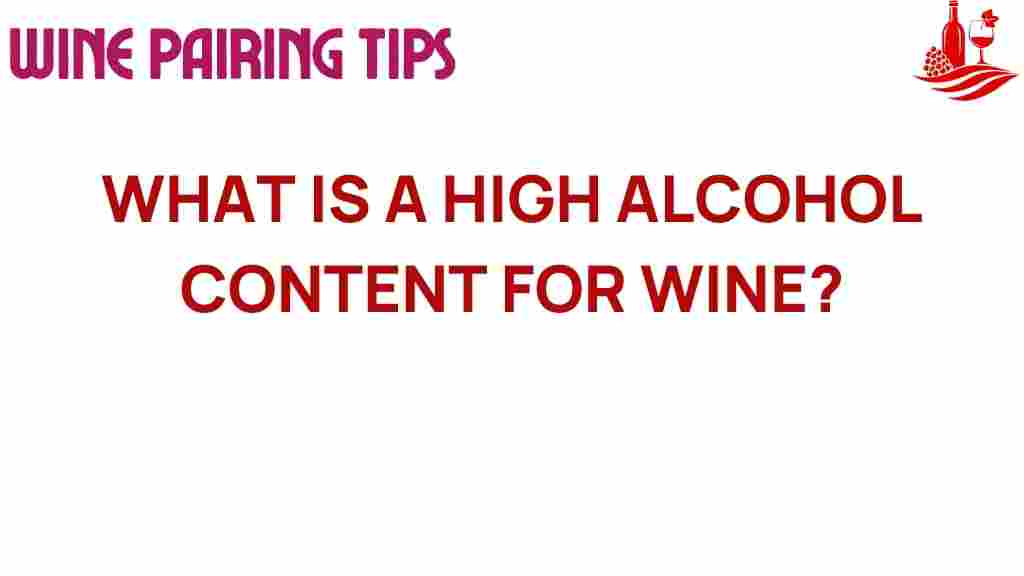 high-alcohol-content-wine