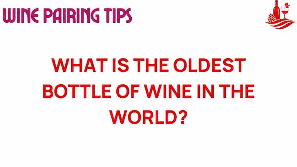 oldest-bottle-of-wine