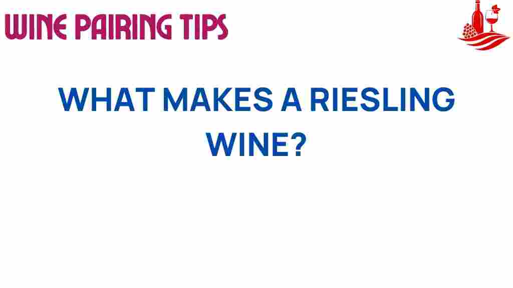 unlocking-secrets-of-riesling