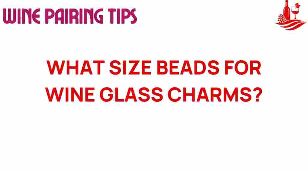 wine-glass-charms-bead-size