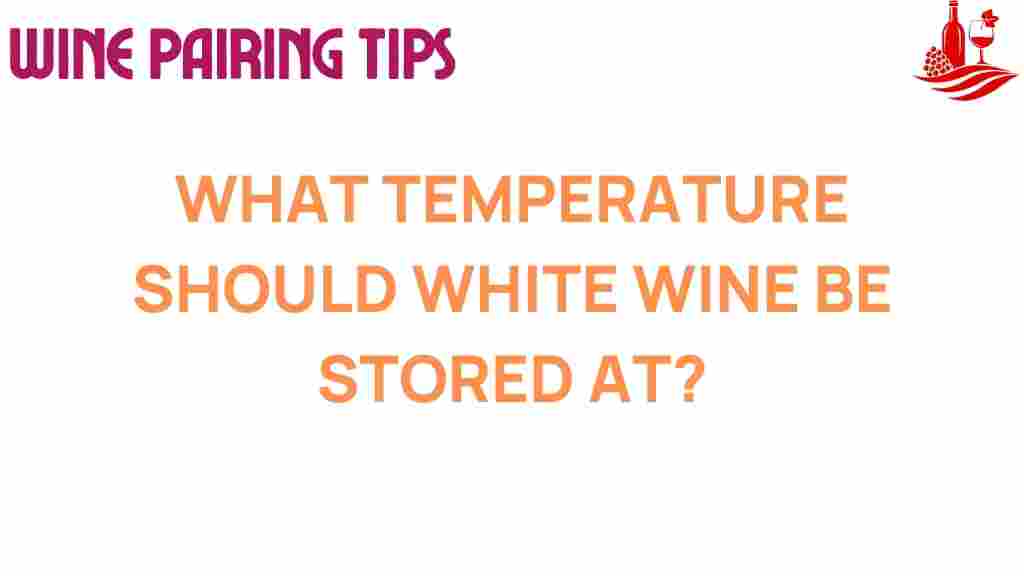 white-wine-storage-temperature