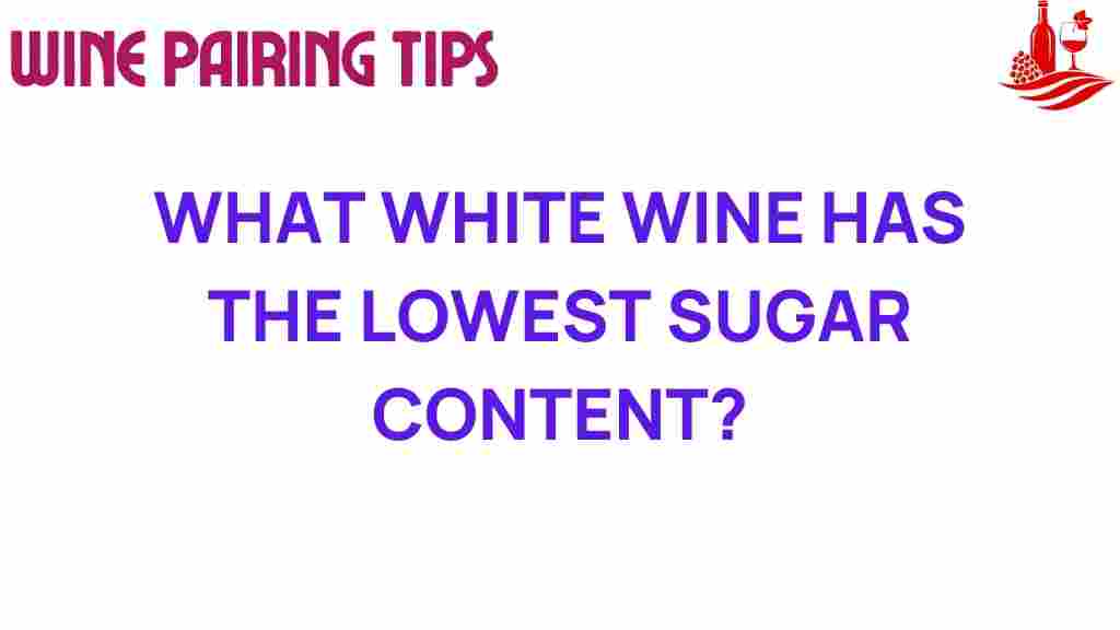 white-wine-lowest-sugar