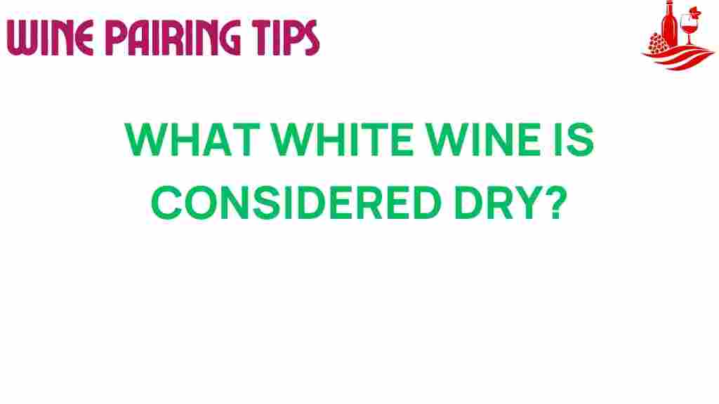 dry-white-wine-definition