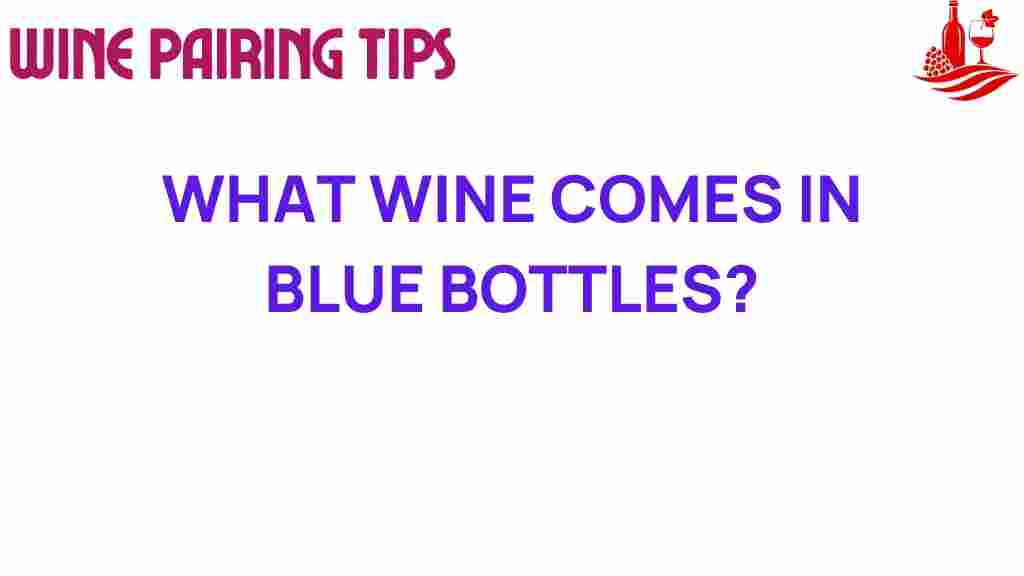 blue-wine-what-comes-in-blue-bottles