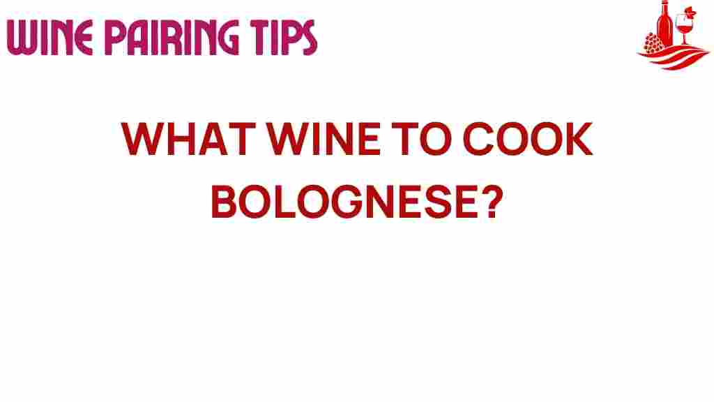 wine-for-cooking-bolognese