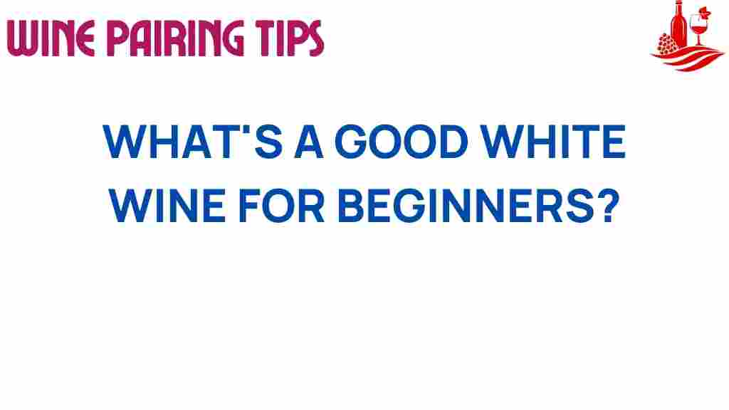 white-wine-beginners-guide