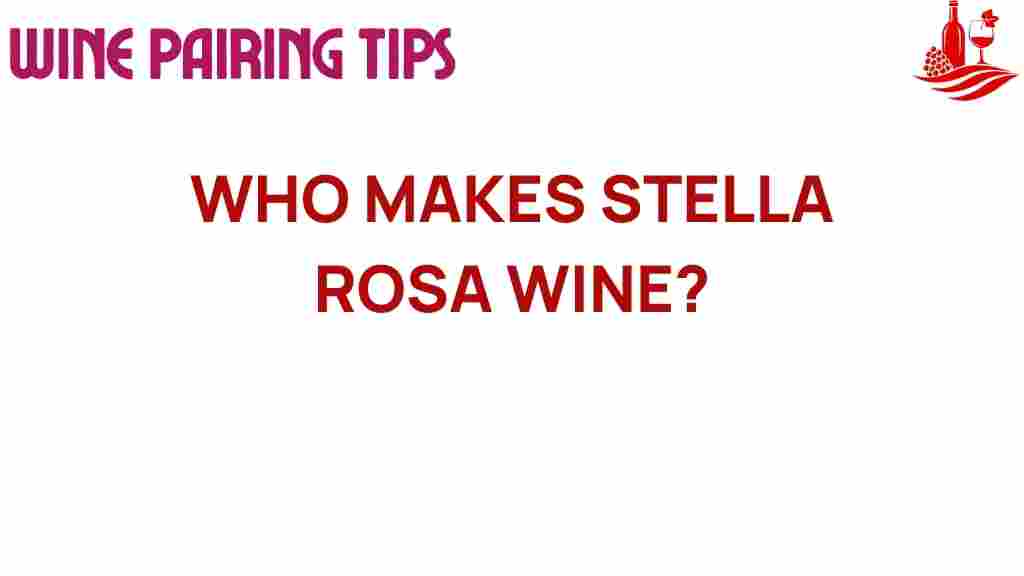 unveiling-stella-rosa-wine