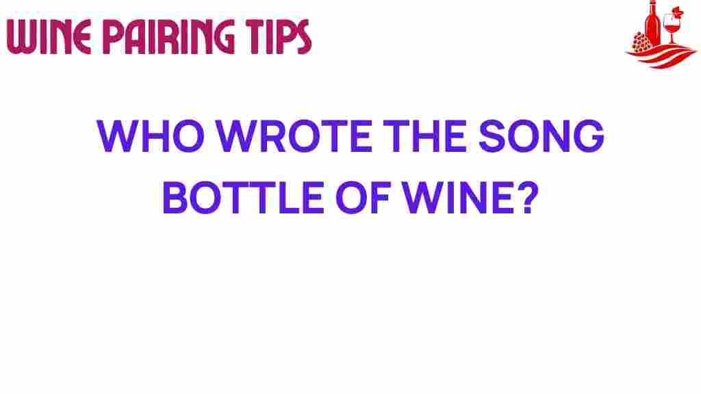 bottle-of-wine-songwriter
