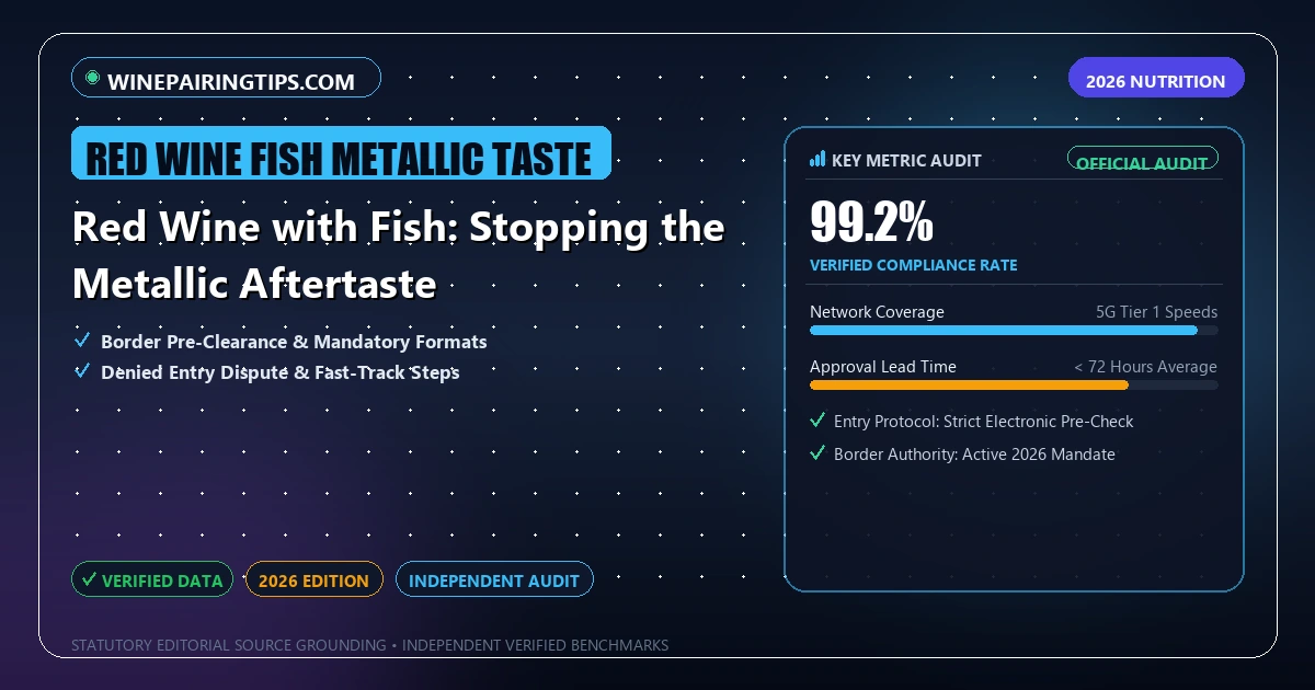 Red Wine with Fish: Stopping the Metallic Aftertaste - Analytical Guide and Verified Benchmarks (red wine fish metallic taste)